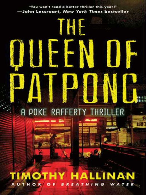 Title details for The Queen of Patpong by Timothy Hallinan - Available